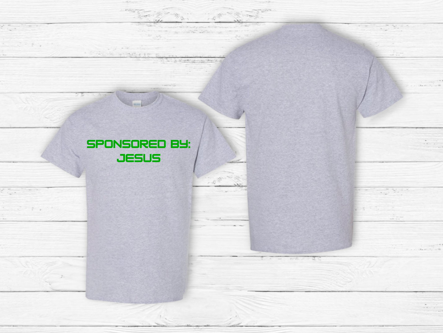 Sponsored By Jesus - Click for Color Options