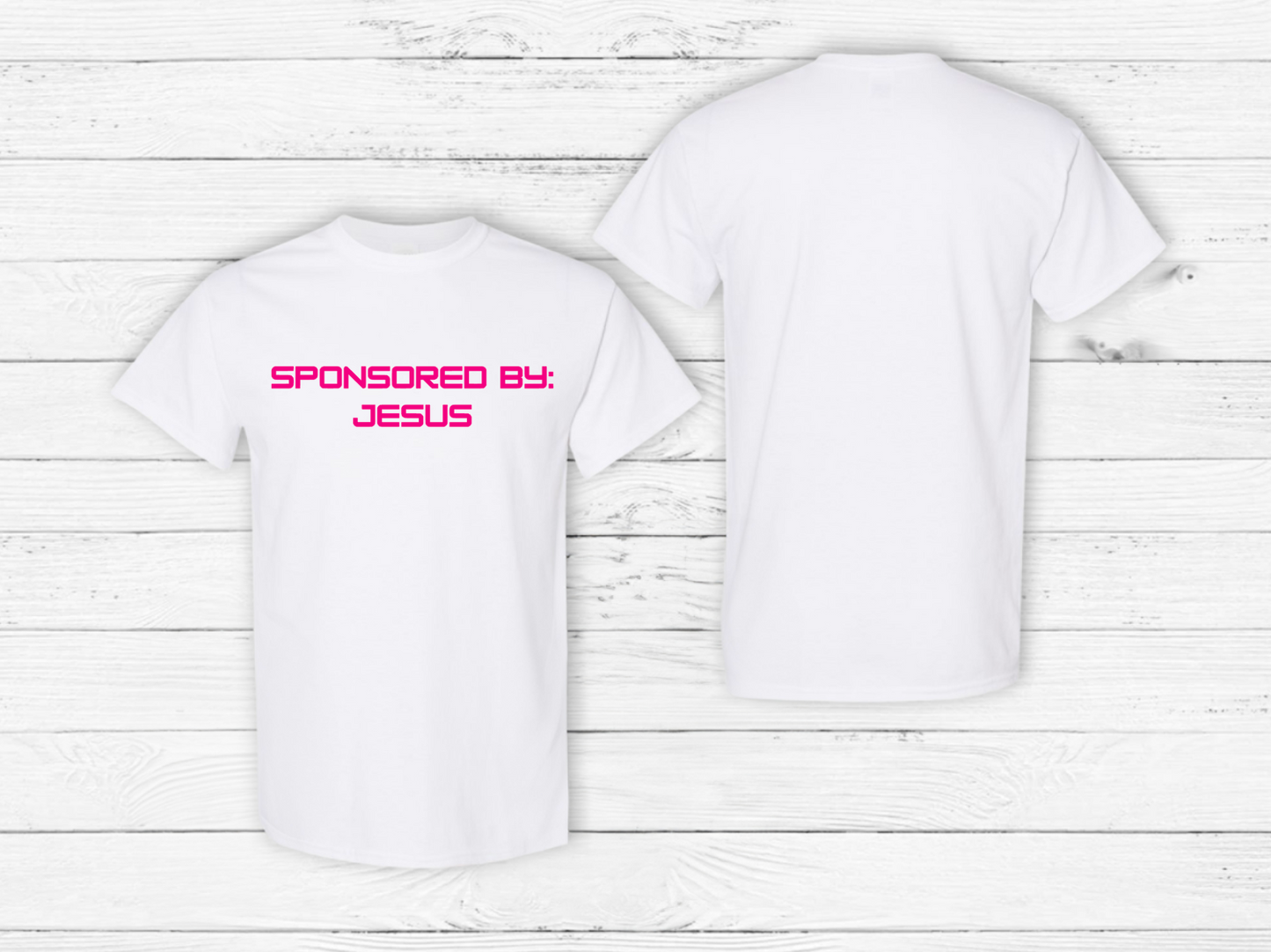 Sponsored By Jesus - Click for Color Options