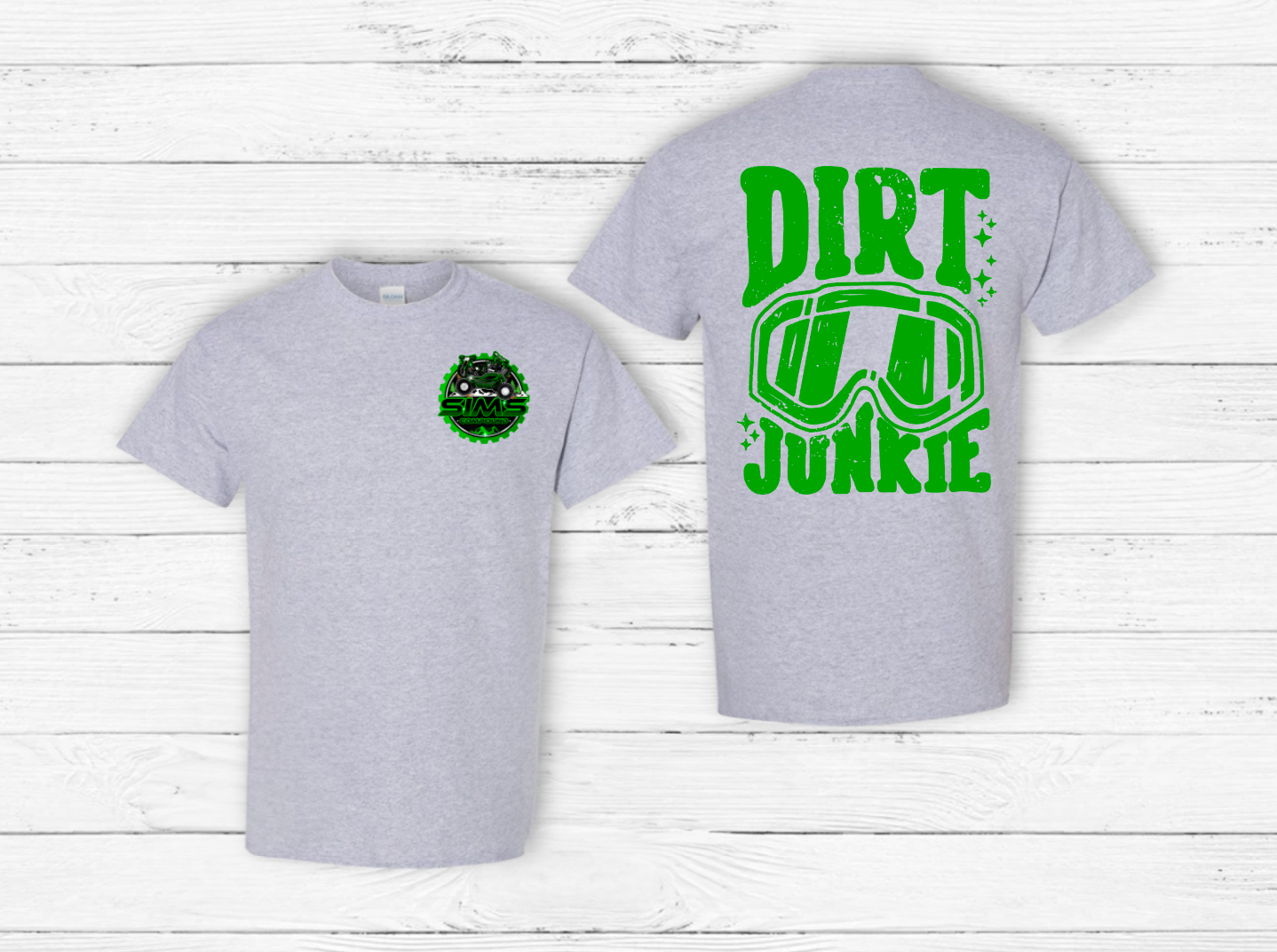 Dirt Junkie - Click for Color Options