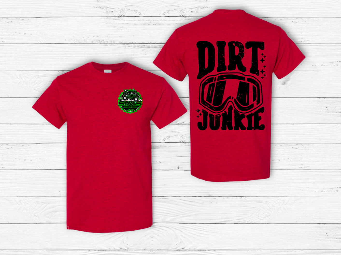 Dirt Junkie - Click for Color Options