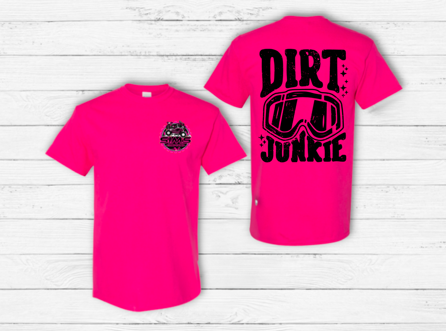 Dirt Junkie - Click for Color Options